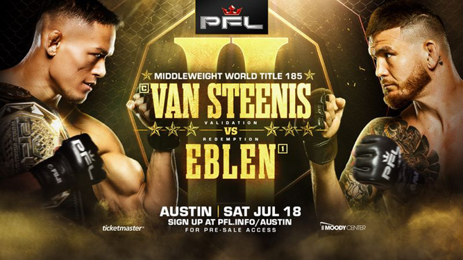 Costello van Steenis defenderá su corona del peso medio de PFL frente al excampeón Johnny Eblen el 18 de julio en Austin.
